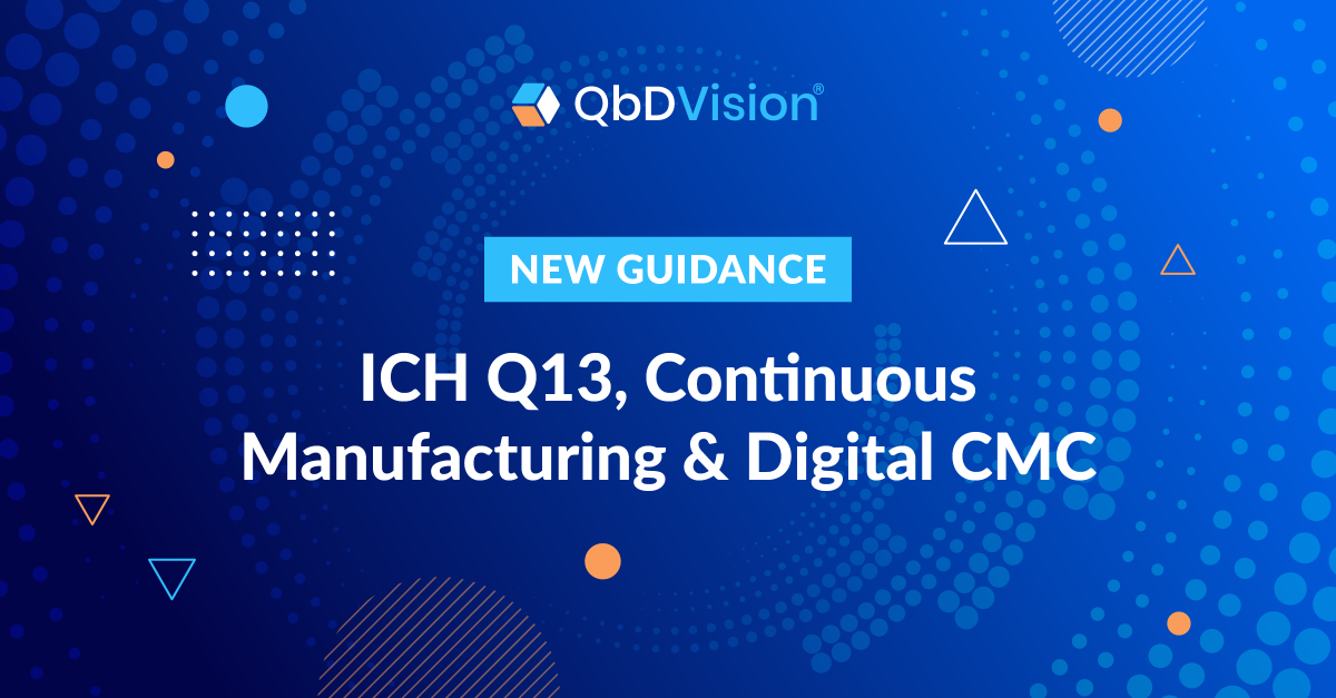 ICH Q13 - Continuous Manufacturing