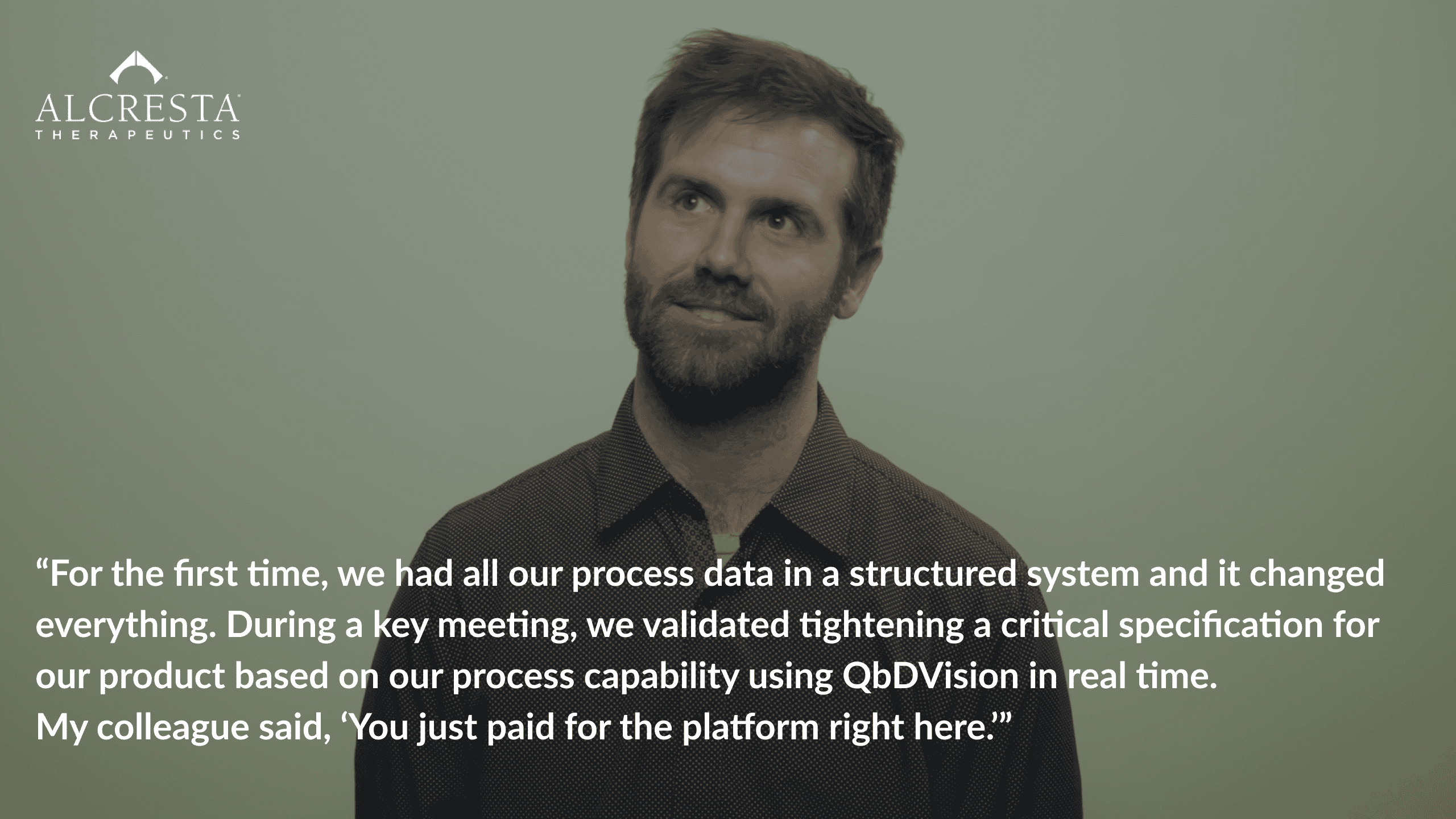 QbDVision Testimonial - Alcresta Therapeutics